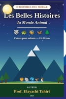 Les Belles Histoires du Monde Animal: Contes des animaux pour enfants (French Edition) B0H6N4VW6Y Book Cover