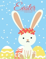 Easter Coloring Book for Kids: Bunny and Easter Egg Coloring Book B08XL9QDRX Book Cover