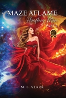 Maze Aflame: Flimflam Man 1963789628 Book Cover