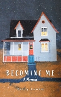 Becoming Me 103831481X Book Cover