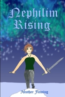 Nephilim Rising (The Gargoyle Legends) 1105863611 Book Cover