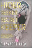 Hider, Seeker, Secret Keeper 1616954124 Book Cover