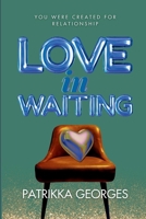 Love in Waiting 1304270890 Book Cover
