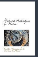 Archives Historiques Du Maine 1103345192 Book Cover