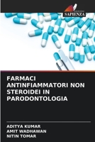 FARMACI ANTINFIAMMATORI NON STEROIDEI IN PARODONTOLOGIA 6204135155 Book Cover