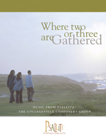 Where Two or Three Are Gathered: Music from Psallite, Year A (Accompaniment Book) 0814630774 Book Cover