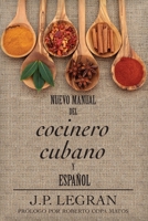 Nuevo Manual del Cocinero Cubano y Español 1611530520 Book Cover