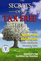 Secrets of a Tax Free Life (1) 0983234116 Book Cover