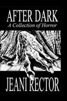 After Dark: A Collection of Horror 1424113040 Book Cover