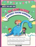 100 Sight Words: Sentences Tracing Workbook B098GT2R3D Book Cover