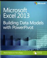 Microsoft Excel 2013: Building Data Models with PowerPivot 0735676348 Book Cover