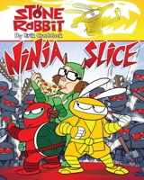 Stone Rabbit 5: Ninja Slice 0375867236 Book Cover