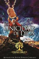 La Unicidad de Dios 1365553647 Book Cover