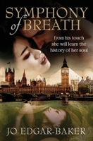 Symphony of Breath: A story of love across time 0645207322 Book Cover