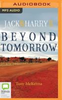 Beyond Tomorrow: Jack & Harry II 1489098615 Book Cover