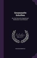Gesammelte Schriften: Der Alte Deutsche Degenknopf; Wallenstein Und Stralsund 1340726300 Book Cover