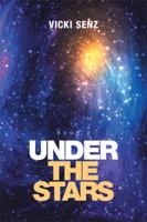 Under the Stars: Book 2 151444383X Book Cover