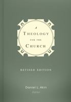 A Theology for the Church 080542640X Book Cover
