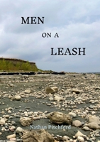 Men on a Leash 1105849775 Book Cover