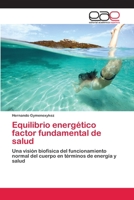 Equilibrio energético factor fundamental de salud 3659067733 Book Cover