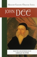 John Dee (Western Esoteric Masters Series) 1556434723 Book Cover
