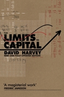 The Limits to Capital, New Edition 1859842097 Book Cover