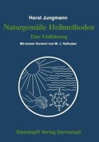 Naturgemasse Heilmethoden: Eine Einfuhrung 3798506728 Book Cover