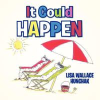 It Could Happen 1466971304 Book Cover