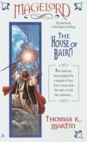 House of bairn, the: magelord trilogy #3 (Magelord Trilogy) 044100623X Book Cover