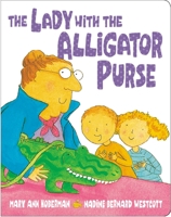 The Lady with the Alligator Purse 0316930741 Book Cover