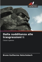 Dalla sudditanza alle trasgressioni I 6206861007 Book Cover