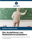 Die Ausbildung von Mathelehrerausbildern (German Edition) 6207710703 Book Cover