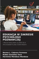 Edukacja W Zakresie Psychologii Poznawczej (Polish Edition) 6209044476 Book Cover