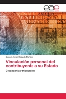 Vinculación personal del contribuyente a su Estado: Ciudadanía y tributación 6202811994 Book Cover