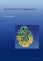 Musiktherapie Und Psychodrama 3895008567 Book Cover