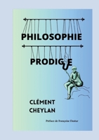 Philosophie Prodigue (French Edition) 2322521264 Book Cover