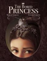 The Bored Princess 1786936119 Book Cover