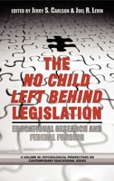 Based Education Research and Federal Funding Agencies: The Case of the ... (Psychological Perspectives on Contemporary Educational Issues) ... on Contemporary Educational Issues) 1593111878 Book Cover