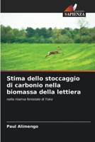 Stima dello stoccaggio di carbonio nella biomassa della lettiera 6206242021 Book Cover