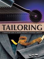 Tailoring: A Step-by-step Guide to Creating Beautiful Customised Garments 1845430573 Book Cover