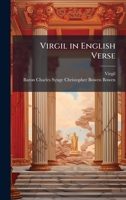 Virgil in English Verse 1023820056 Book Cover