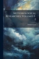 Meteorological Researches, Volumes 1-2 1272929647 Book Cover