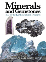 Minerals and Gemstones: 300 of the Earth's Natural Treasures 178274259X Book Cover