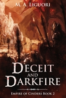 Deceit and Darkfire (Empire of Cinders) 1948374331 Book Cover