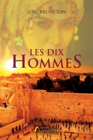 Les dix hommes (French Edition) 2310045926 Book Cover