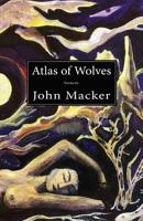 Atlas of Wolves 1950380157 Book Cover