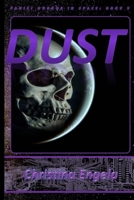 Dust (Panic! Horror in Space) B087367R3Y Book Cover
