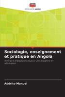 Sociologie, enseignement et pratique en Angola (French Edition) 6208390850 Book Cover