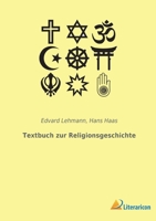 Textbuch zur Religionsgeschichte 3965066439 Book Cover