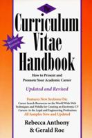 The Curriculum Vitae Handbook: How to Present and Promote Your Academic Career 0945213263 Book Cover